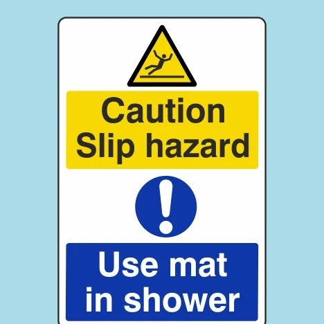 Caution Slip Hazard / Use Mat In Shower Sign